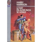 J'ai Lu - Le rat en acier inox se venge