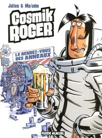 Original comic art related to Cosmik Roger - Le rendez-vous des anneaux