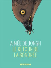 Le retour de la bondrée - more original art from the same book