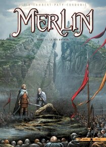 Original comic art related to Merlin (Nucléa/Soleil) - Le Roi Arthur