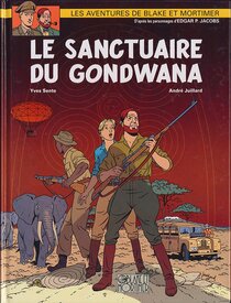 Original comic art related to Blake et Mortimer (Éditions Blake et Mortimer) - Le sanctuaire du Gondwana