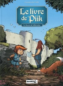 Original comic art related to Livre de Piik (Le) - Le secret de Sallertaine