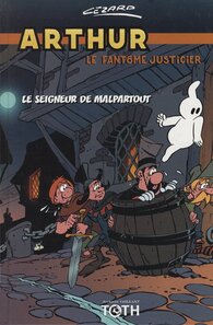 Original comic art related to Arthur le fantôme justicier - Le seigneur de Malpartout