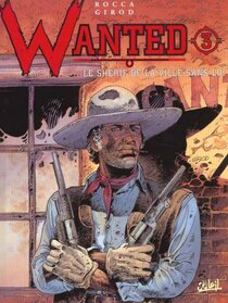 Originaux liés à Wanted - Le shérif de la ville sans loi