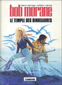 Le Lombard - Le temple des dinosaures
