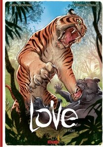 Originaux liés à Love (Bertolucci) - Le tigre