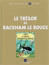 Editions Moulinsart - Le Trésor de Rackham Le Rouge