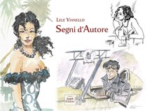 Lele Vianello - Segni d'Autore - more original art from the same book