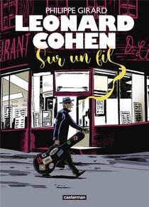 Leonard Cohen - Sur un fil - voir d'autres planches originales de cet ouvrage