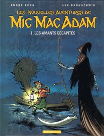 Original comic art related to Mic Mac Adam (Les nouvelles aventures de) - Les amants décapités