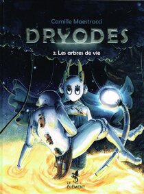 Original comic art related to Dryodes - Les arbres de vie