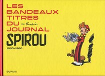 Les bandeaux-titres du journal Spirou - more original art from the same book