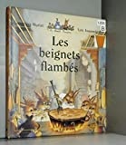 Originaux liés à Les Beignets Flambés