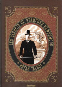 Les Carnets de Stamford Hawksmoor - voir d'autres planches originales de cet ouvrage