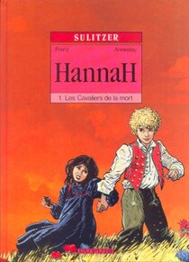 Originaux liés à Hannah - Les cavaliers de la mort