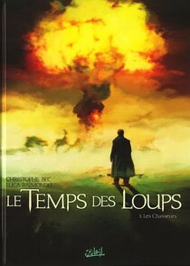 Originaux liés à Temps des Loups (Le) - Les chasseurs