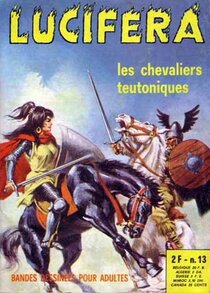 Originaux liés à Lucifera, la maîtresse du démon - Les chevaliers teutoniques