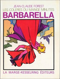 Original comic art related to Barbarella - Les colères du Mange-Minutes