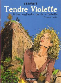 Original comic art related to Tendre Violette (Couleur) - Les enfants de la Citadelle (Première partie)
