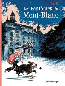 Original comic art related to Fantômes du Mont-Blanc (Les) - Les fantômes du Mont-Blanc