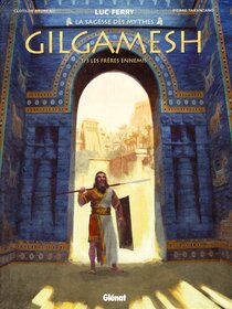 Originaux liés à Gilgamesh (Bruneau/Taranzano) - Les frères ennemis