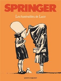 Les funérailles de Luce - voir d'autres planches originales de cet ouvrage