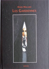 Les Gardiennes - voir d'autres planches originales de cet ouvrage