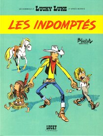 Originaux liés à Lucky Luke (vu par...) - Les Indomptés