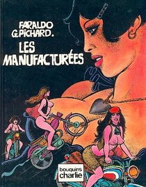 Original comic art related to Manufacturées (Les) - Les manufacturées