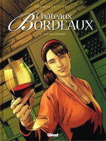 Original comic art related to Châteaux Bordeaux - Les millésimes