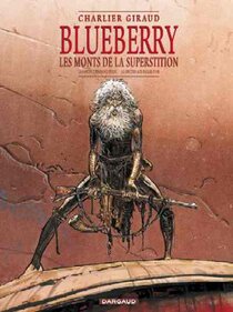 Original comic art published in: Blueberry - Les Monts de la superstition