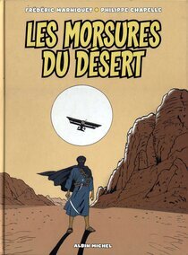 Albin Michel - Les morsures du désert