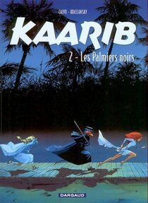 Original comic art related to Kaarib - Les palmiers noirs