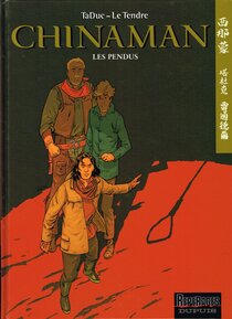 Originaux liés à Chinaman - Les pendus