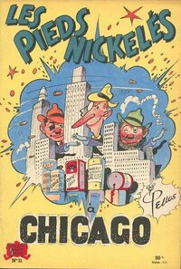 Société Parisienne D'édition - Les Pieds Nickelés à Chicago