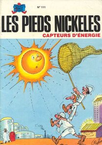 Les Pieds Nickelés capteurs d'énergie - voir d'autres planches originales de cet ouvrage