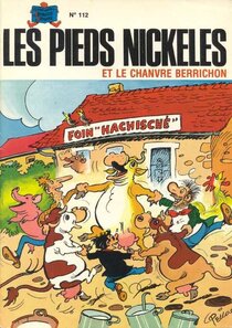 Société Parisienne D'édition - Les Pieds Nickelés et le chanvre berrichon