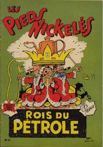 Société Parisienne D'édition - Les Pieds Nickelés rois du pétrole