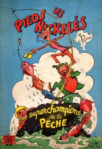 Société Parisienne D'édition - Les Pieds Nickelés superchampions de la pêche