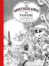 Original comic art related to Spectaculaires (Une aventure des) - Les Spectaculaires de Paname