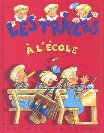 Original comic art related to Triplés (Les) (petit format) - Les triplés à l'école