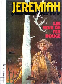 Original comic art related to Jeremiah - Les yeux de fer rouge