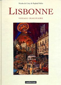 Lisbonne, voyage imaginaire - more original art from the same book