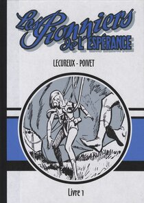 Original comic art related to Pionniers de l'espérance (Les) (Intégrale) - Livre 1