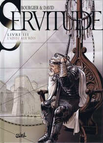 Original comic art related to Servitude - Livre III - L'Adieu aux Rois