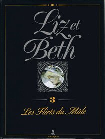 Original comic art related to Liz et Beth - Liz et beth - les flirts du mâle