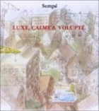 Original comic art related to Luxe, calme et volupté