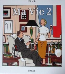 Original comic art related to Ma vie (Floc'h) - Ma vie 2