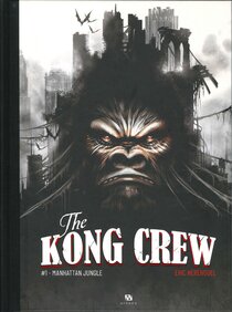 Original comic art related to Kong Crew (The) - Manhattan jungle