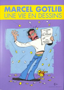 Marcel Gotlib - Une vie en dessins - more original art from the same book